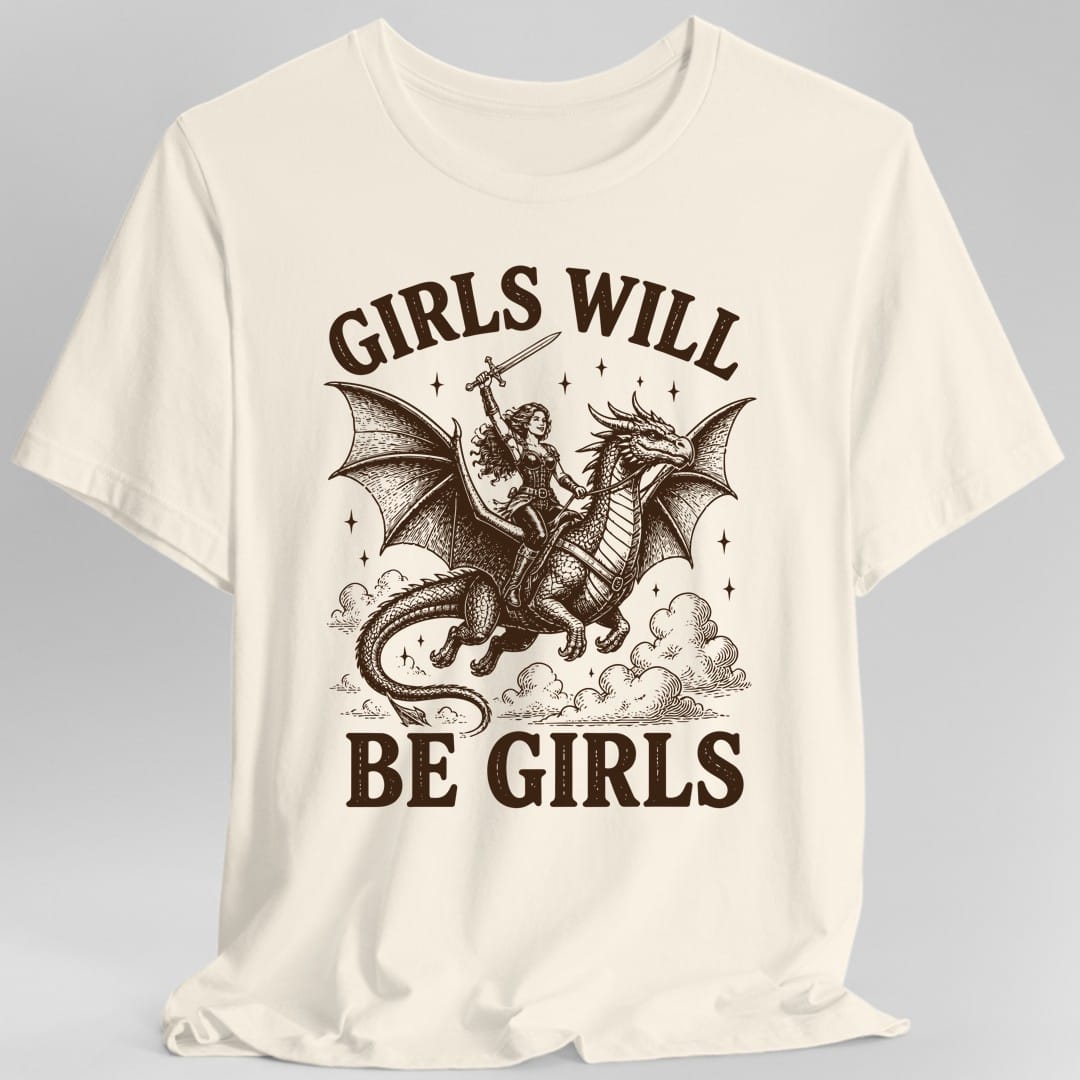 Girls Will Be Girls Riding Dragon T-Shirt